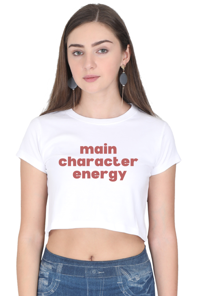 Main Character Energy Women's Crop Top