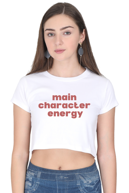 Main Character Energy Women's Crop Top