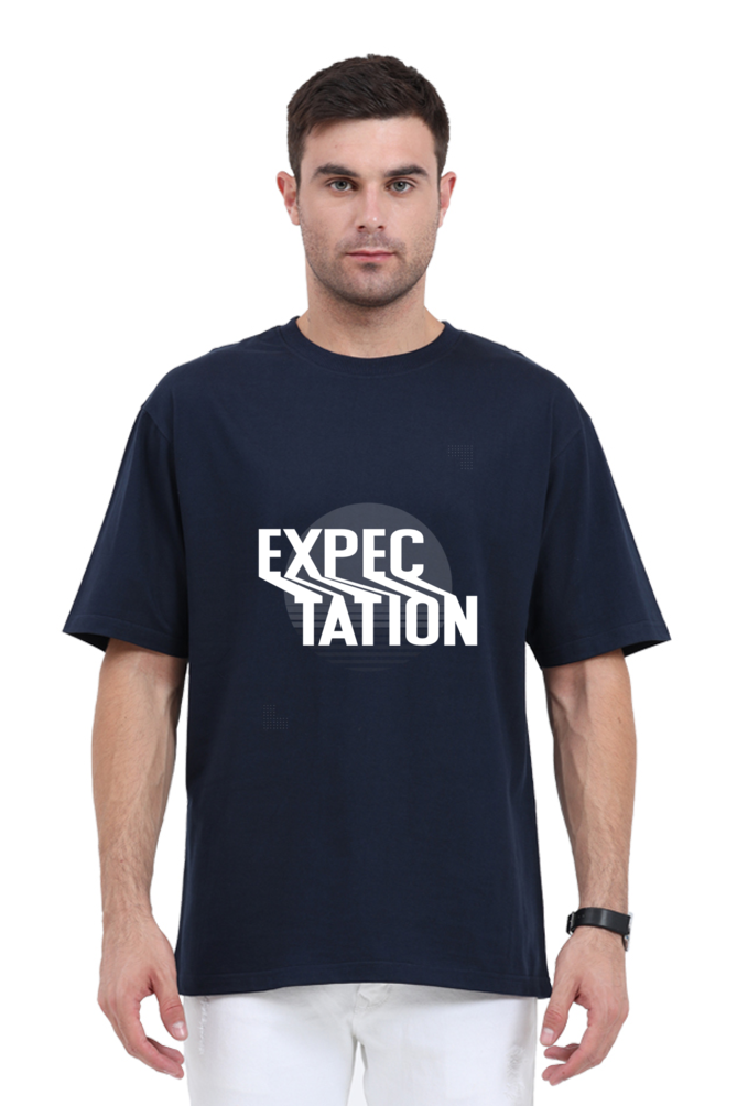 Expectation Unisex Oversized Classic T-Shirt