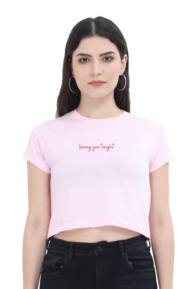 Seeing You Tonight, It's a Bad Idea Right Women's Crop Top