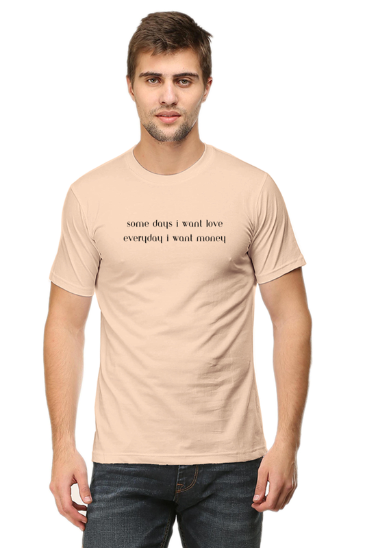 Some Love, Everyday Money Unisex Classic T-Shirt