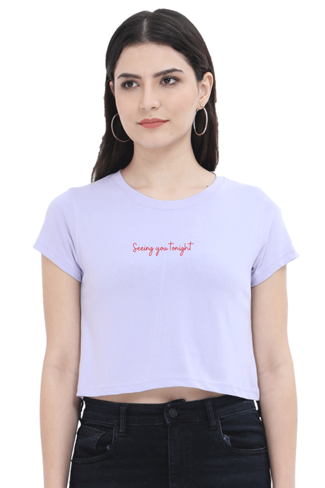 Seeing You Tonight, It's a Bad Idea Right Women's Crop Top