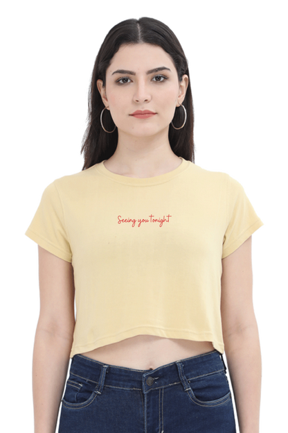 Seeing You Tonight, It's a Bad Idea Right Women's Crop Top