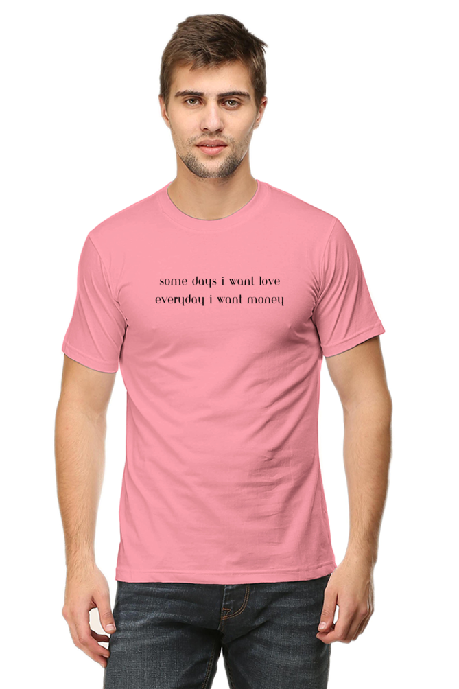 Some Love, Everyday Money Unisex Classic T-Shirt