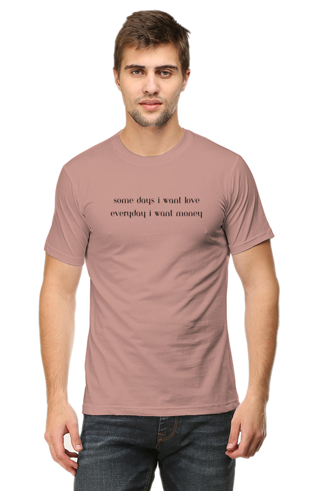 Some Love, Everyday Money Unisex Classic T-Shirt